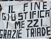 Striscione Juventus Il fine giustifica i mezzi grazie triade